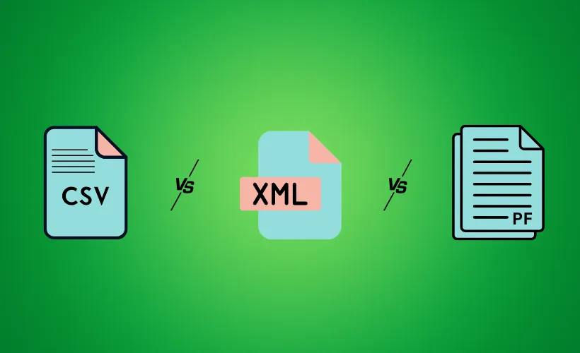 CSV vs XML vs Product Feed comparison table