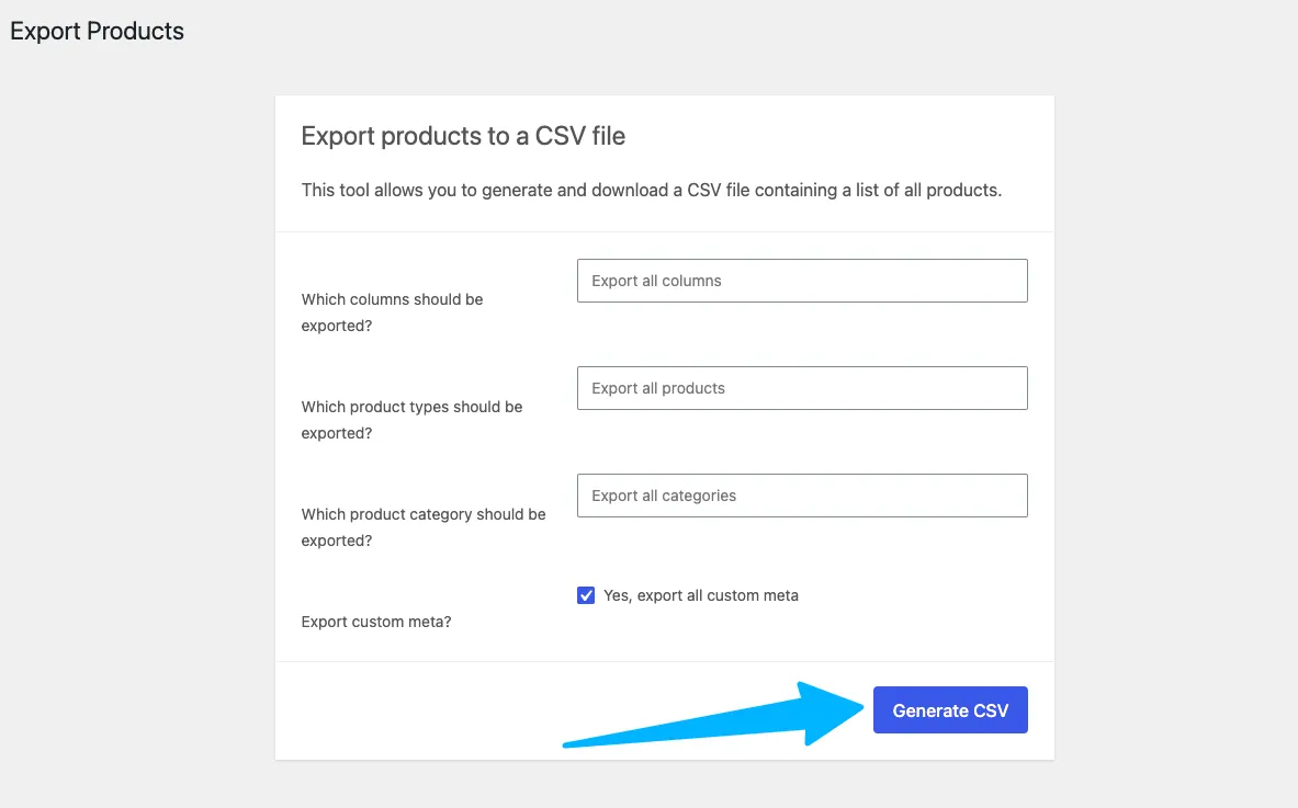 Generate CSV button in WooCommerce export screen
