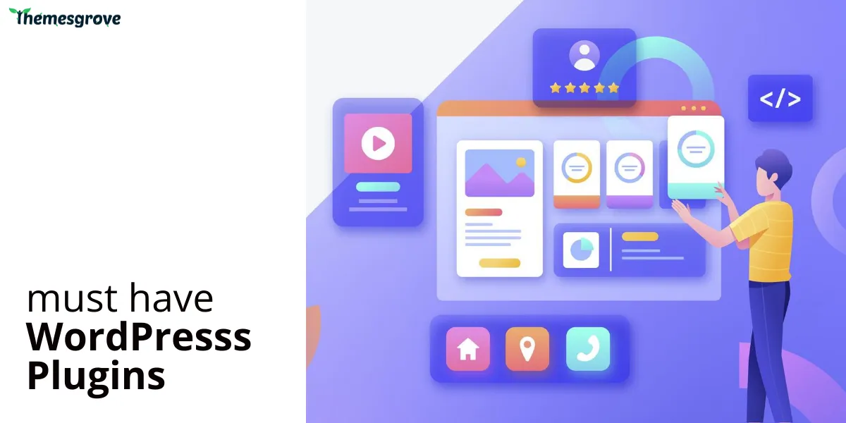 Must have WordPress plugins