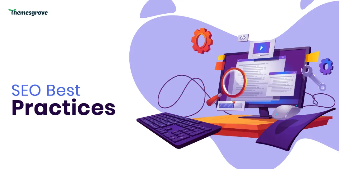 5 SEO Best Practices for 2024 You Can’t Afford to Miss